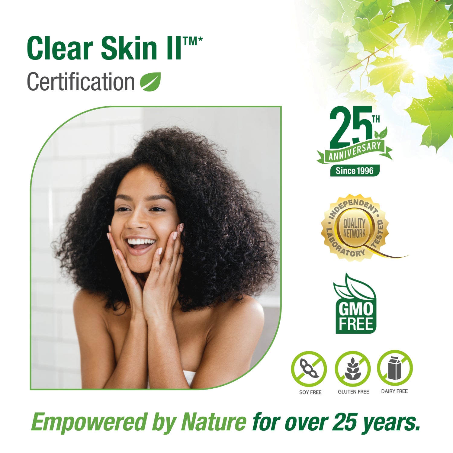 #69 Clear Skin II™*